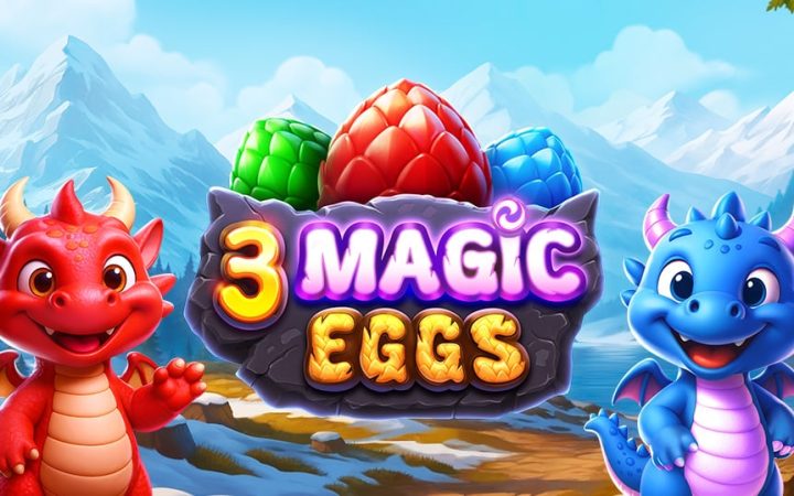 3 Magic Eggs