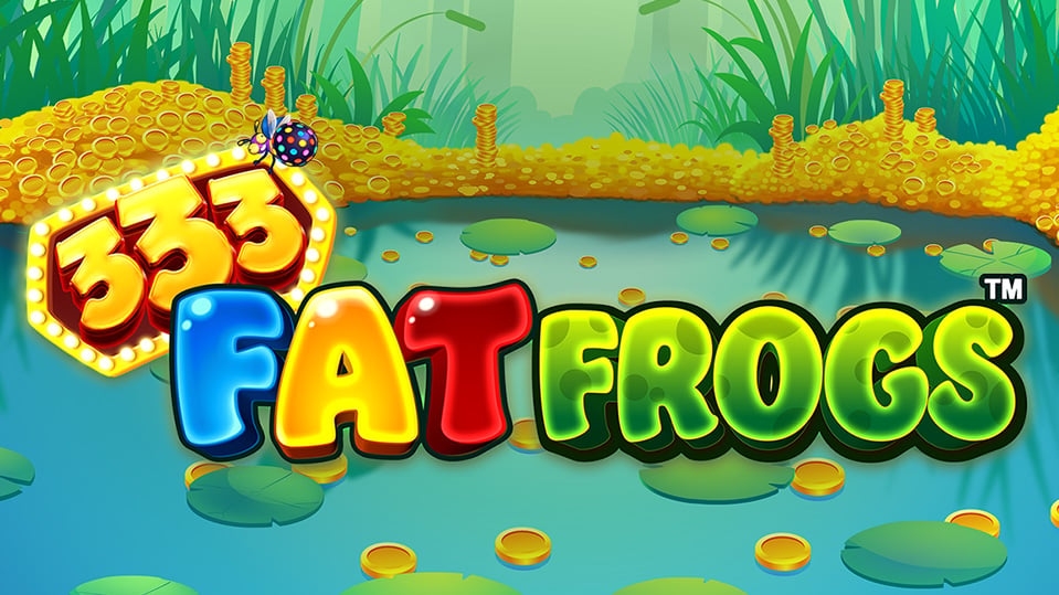 333 Fat Frogs