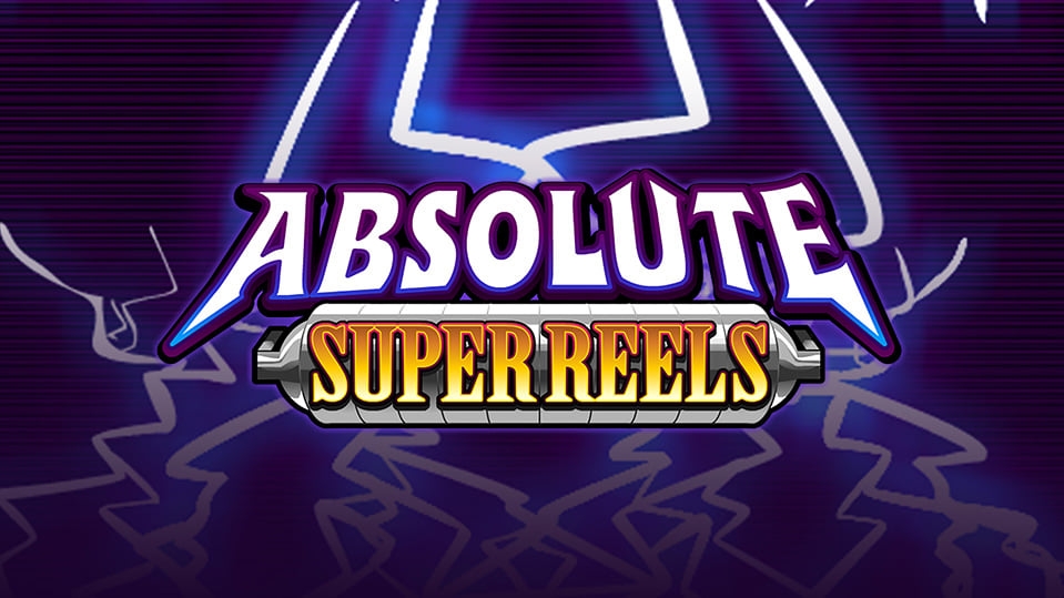 Absolute Super Reels