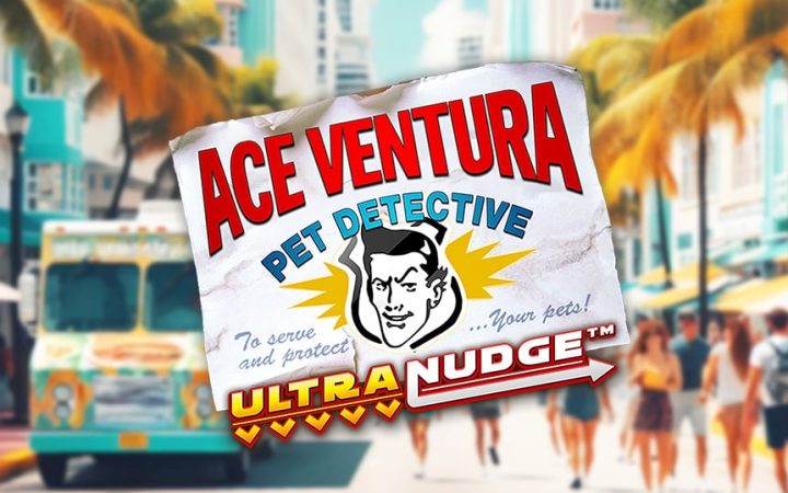 Ace Ventura Ultranudge