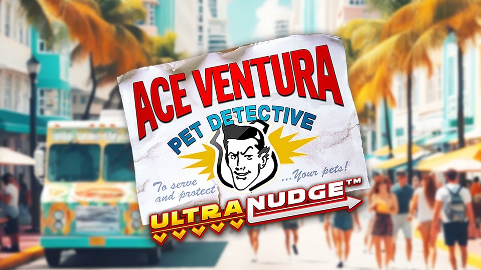Ace Ventura Ultranudge