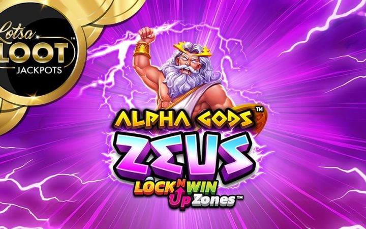 Alpha Gods Zeus Lotsaloot