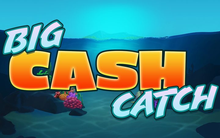 Big Cash Catch
