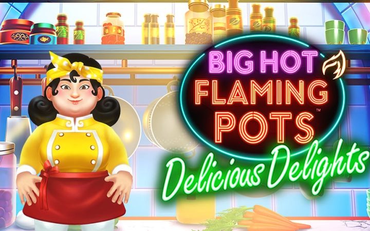 Big Hot Flaming Pots Delicious Delights
