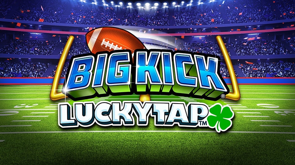 Big Kick LuckyTap