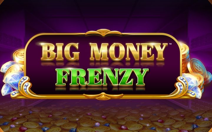 Big Money Frenzy