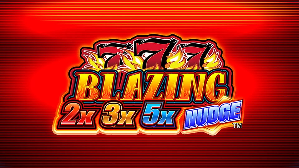 Blazing 777 2x3x5x Nudge