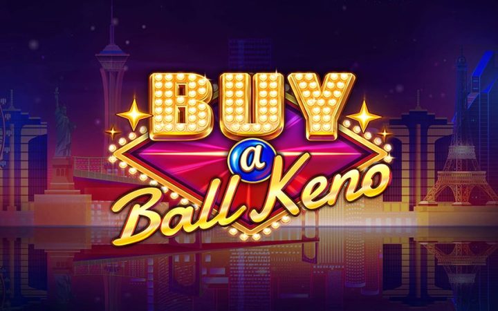 Buy a Ball Keno