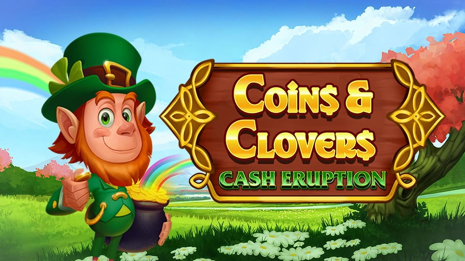 Cash Eruption Coins & Clovers