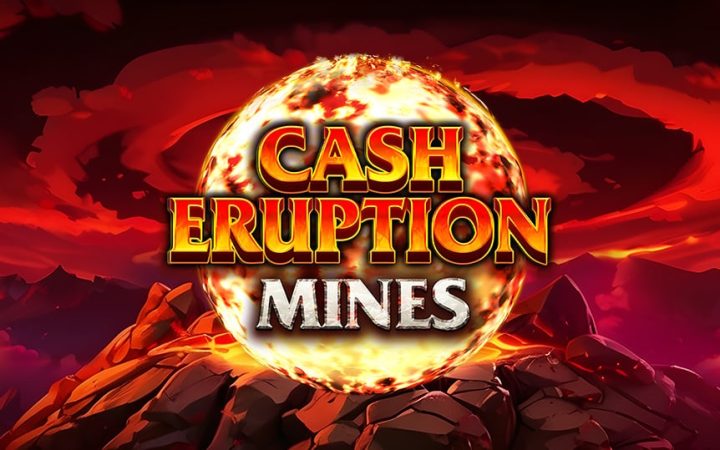 Cash Eruption Mines