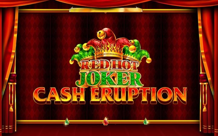Cash Eruption Red Hot Joker