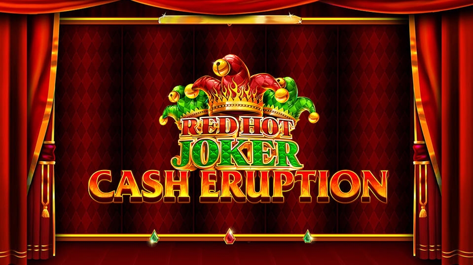 Cash Eruption Red Hot Joker