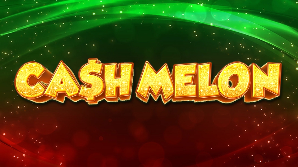 Cash Melon