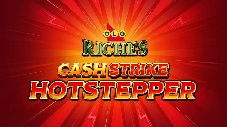 Cash Strike Hot Stepper OLG Riches