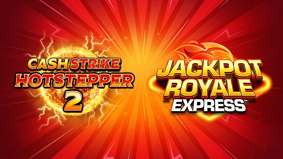 Cash Strike Hot Stepper 2 Jackpot Royale Express