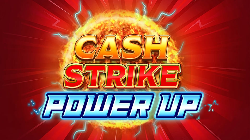 Cash Strike Power Up