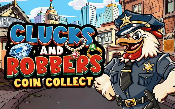 Clucks And Robbers Coin Collect