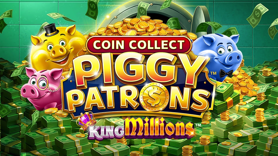 Coin Collect Piggy Patrons King Millions