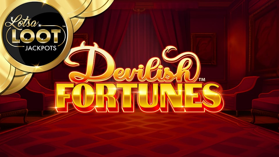 Devilish Fortunes Lotsaloot