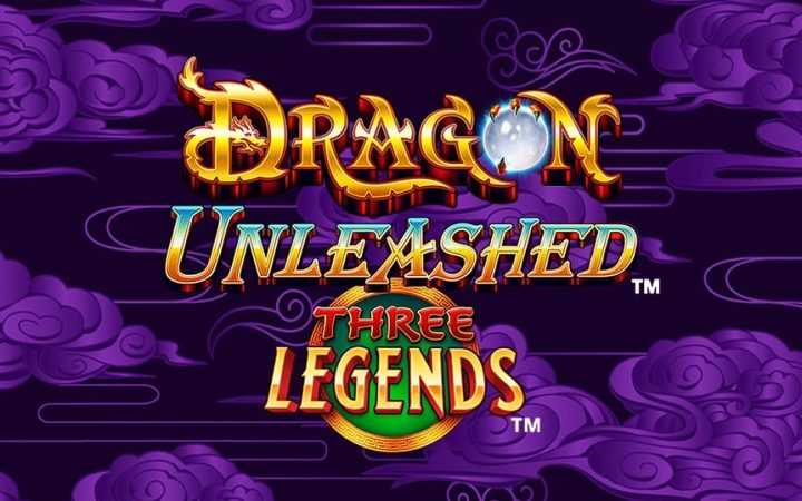 Dragon Unleashed - Three Legends