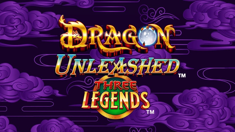 Dragon Unleashed - Three Legends