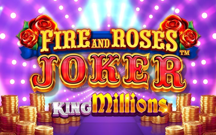 Fire and Roses Joker King Millions