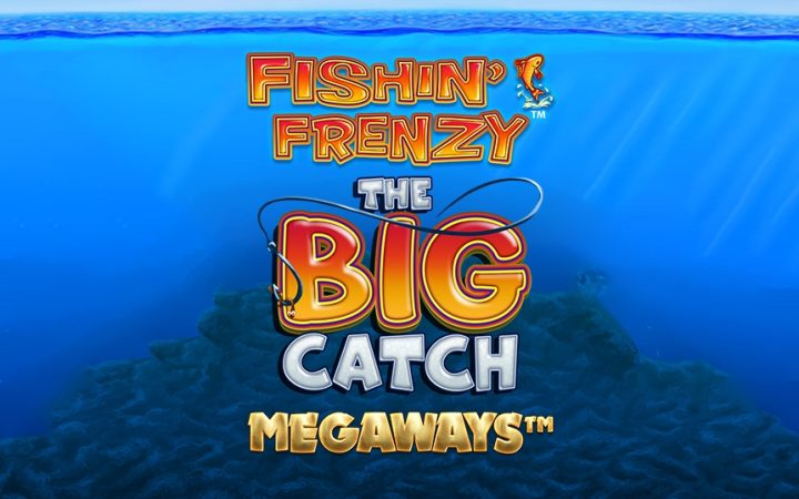 Fishin' Frenzy Big Catch Megaways