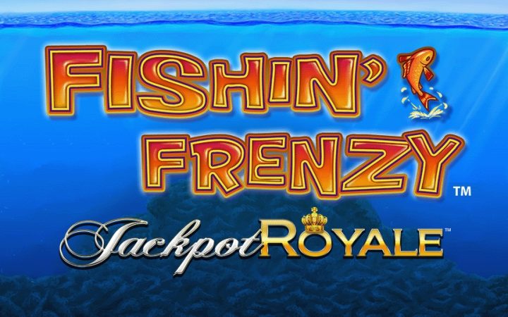 Fishin Frenzy Jackpot Royale