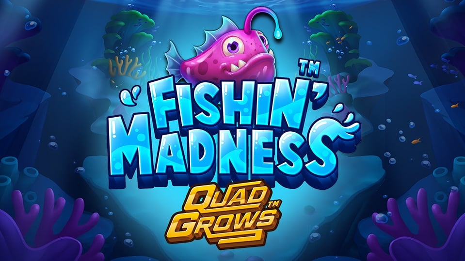 Fishin Madness Quadgrows