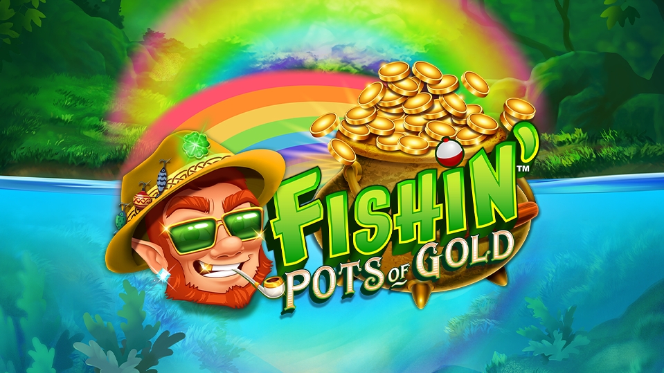 Fishin' Pots Of Gold