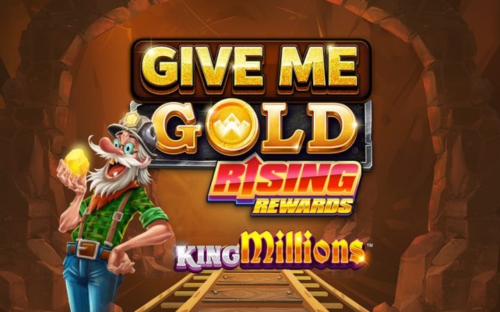 Give Me Gold: Rising Rewards King Millions