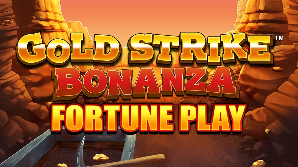 Gold Strike Bonanza Fortune Play