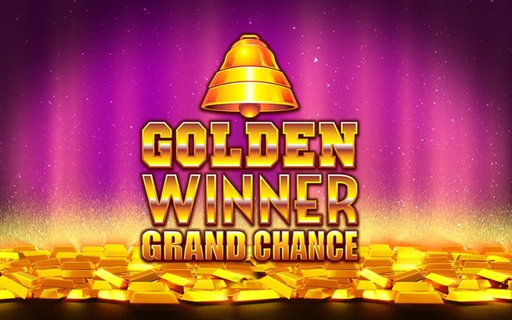 Golden Winner Grand Chance