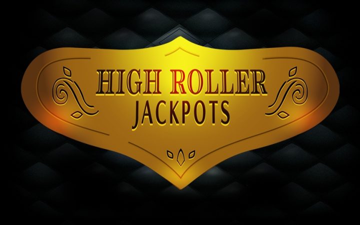 High Roller Jackpots