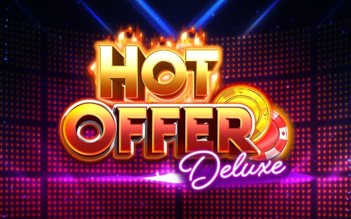 Hot Offer Deluxe