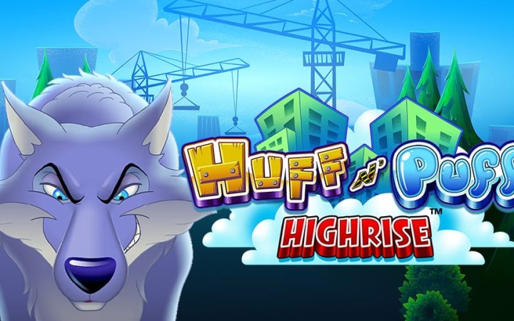 Huff N Puff High Rise