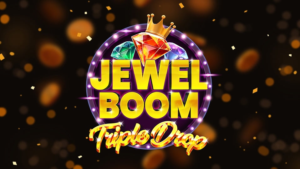 Jewel Boom Triple Drop