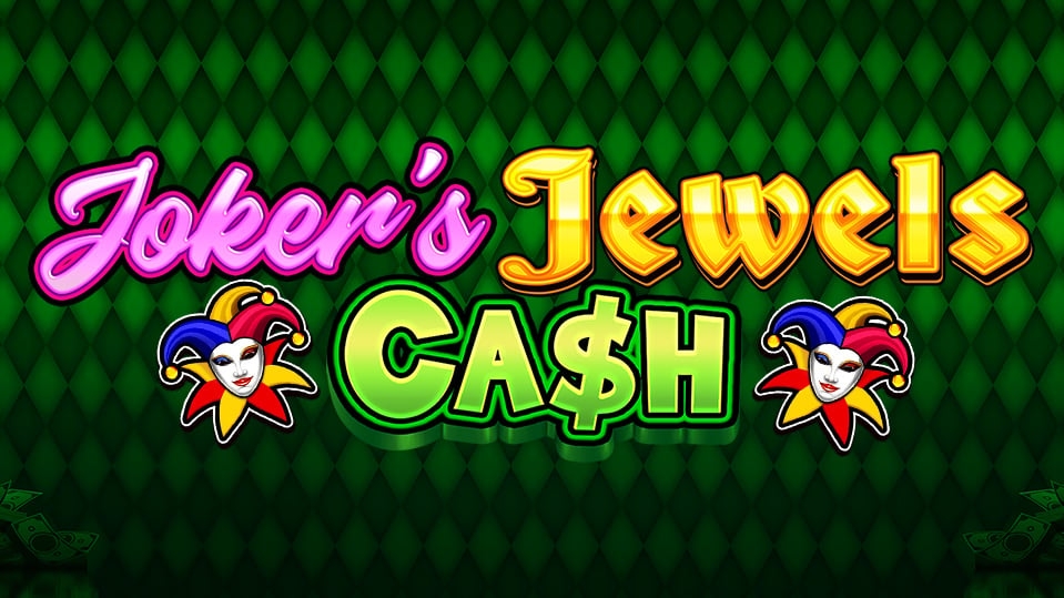 Joker’s Jewels Cash