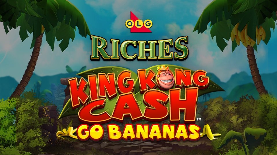 King Kong Cash Go Bananas OLG Riches