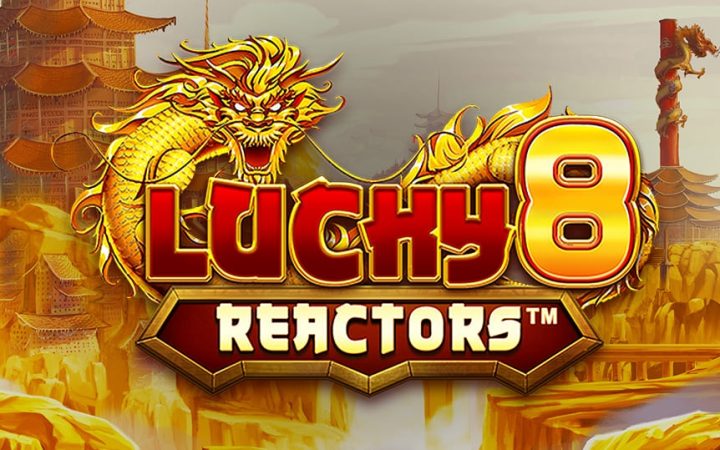 Lucky 8 Reactors