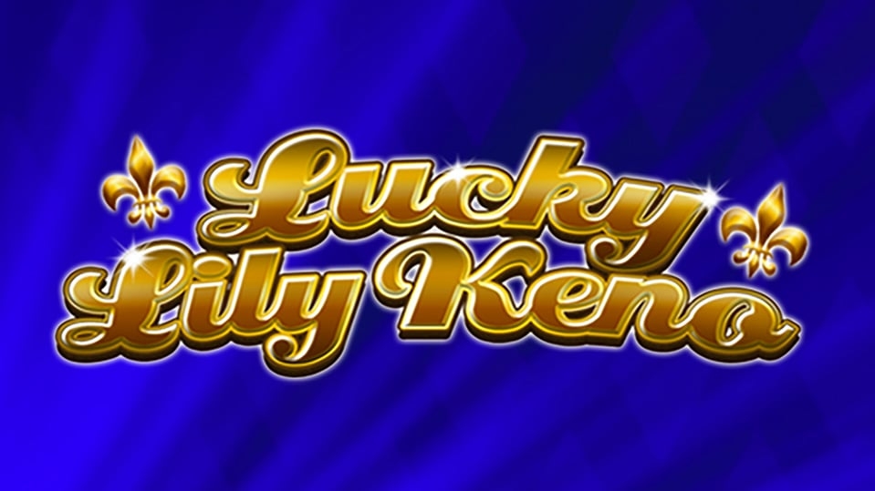 Lucky Lily Keno