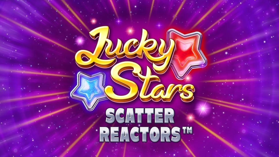 Lucky Stars Scatter Reactors