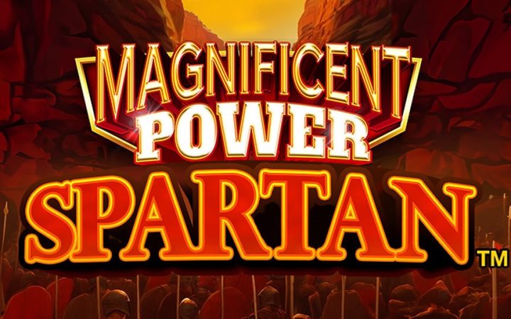 Magnificent Power Spartan
