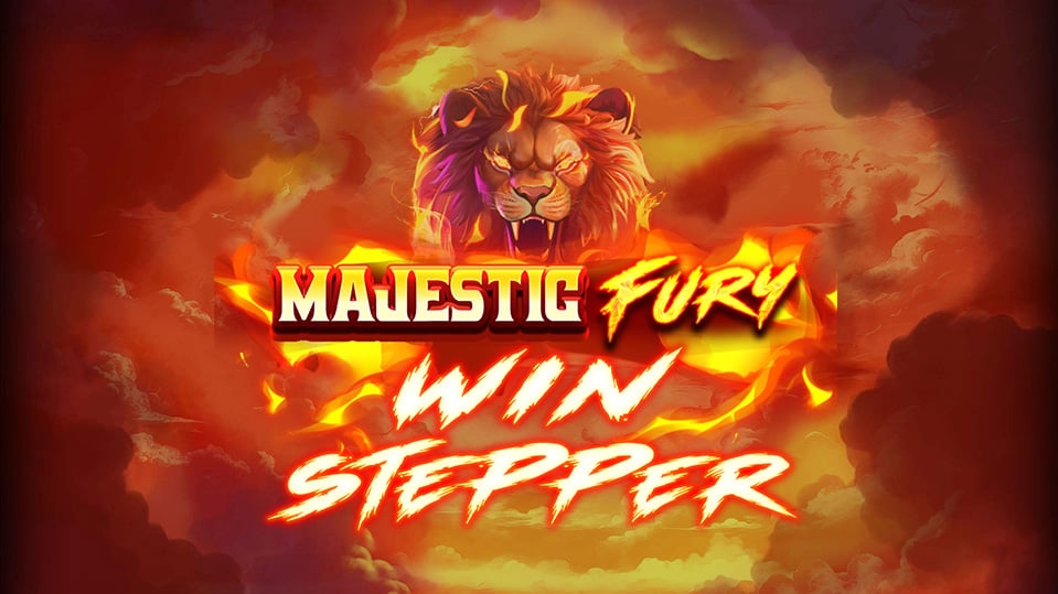 Majestic Fury Win Stepper