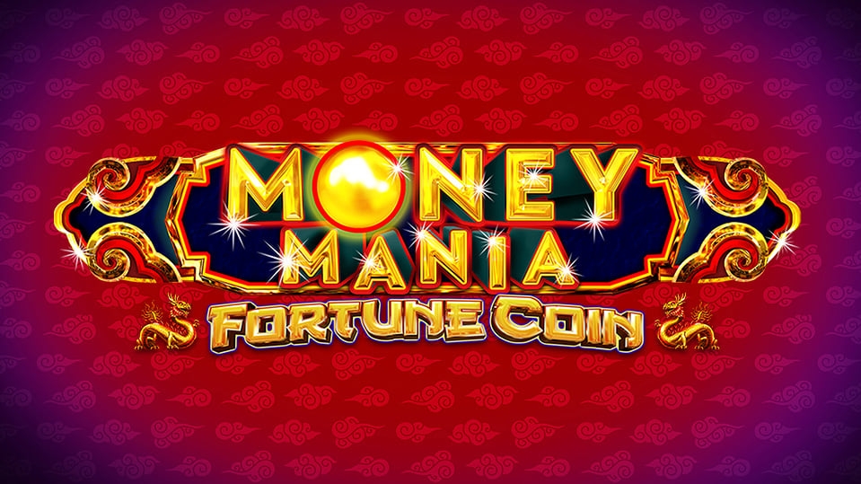Money Mania Fortune Coin