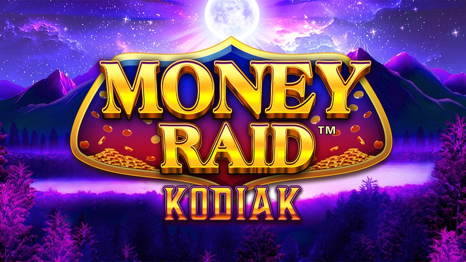Money Raid Kodiak