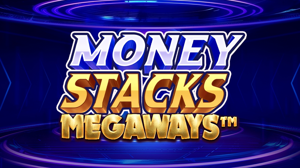 Money Stacks Megaways