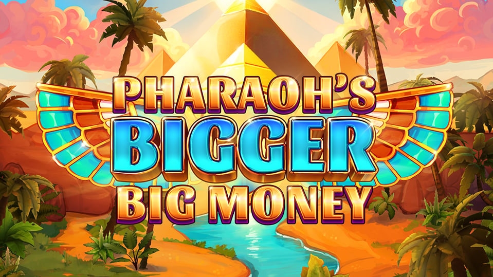Pharaoh's Bigger Big Money