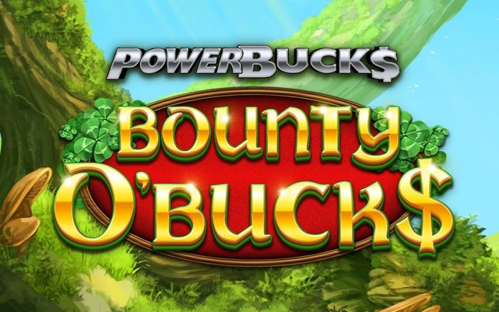 Powerbucks Bounty O'Bucks