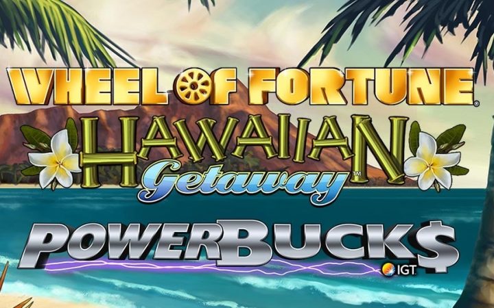 Powerbucks Wheel of Fortune Hawaiian Getaway